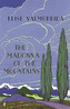 MADONNA OF THE MOUNTAINS
