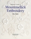 Beginner's Guide to Mountmellick Embroidery
