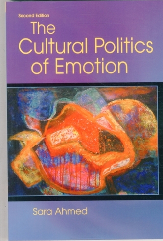 The Cultural Politics of Emotion