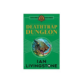 Fighting Fantasy : Deathtrap Dungeon