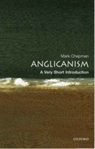 Anglicanism: A Very Short Introduction