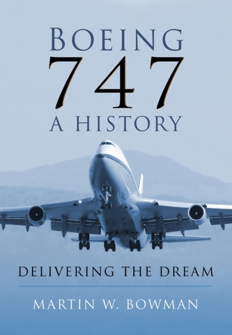 Boeing 747 - A History