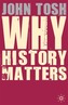 Why History Matters