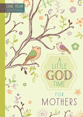 A Little God Time for Mothers