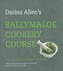 Ballymaloe Cookery Course: Revised Edition