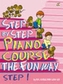 Step by Step Piano Course the Fun Way