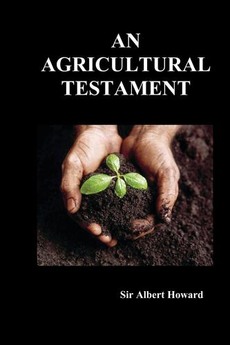 An Agricultural Testament (Hardback)