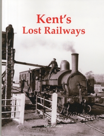 Kent's Lost Railways