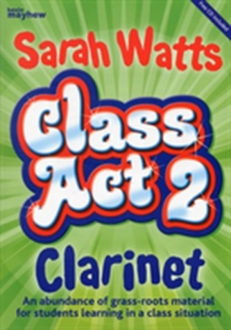 CLASS ACT 2 CLARINET STUDENT