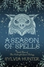 A Season Of Spells