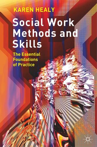 Social Work Methods and Skills