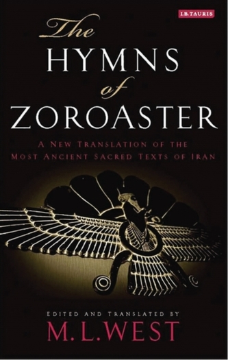 The Hymns of Zoroaster