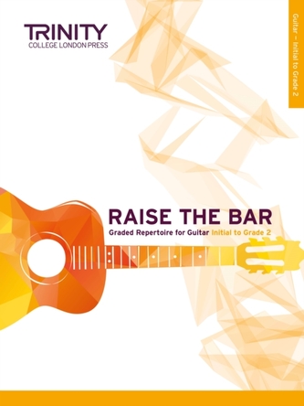 Raise the Bar Guitar: Initial-Grade 2