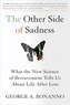 The Other Side of Sadness
