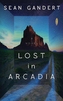 Lost in Arcadia