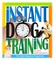 Instant Dog Training