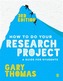 How to Do Your Research Project