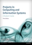 Projects in Computing and Information Systems 3rd edn