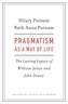 Pragmatism as a Way of Life