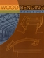 Wood Bending Handbook
