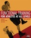 Functional Training for Athletes at All Levels