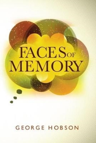 Faces of Memory