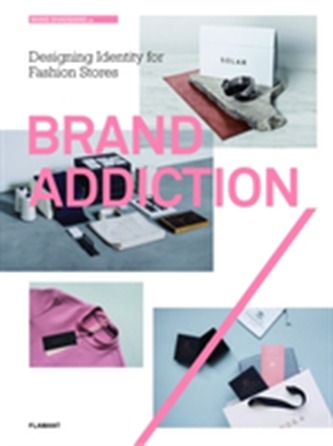 Brand Addiction