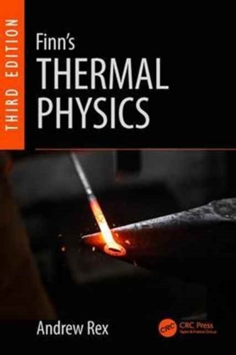 Finn's Thermal Physics, Third Edition