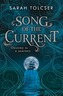 Song of the Current