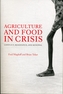 Agriculture and  Food in Crisis