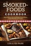 The Smoked-Foods Cookbook