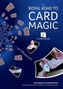 The Royal Road to Card Magic