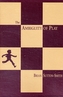 The Ambiguity of Play