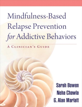 Mindfulness-Based Relapse Prevention for Addictive Behaviors