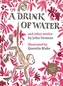 A Drink of Water