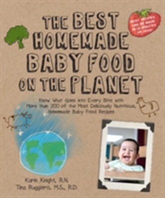 The Best Homemade Baby Food on the Planet