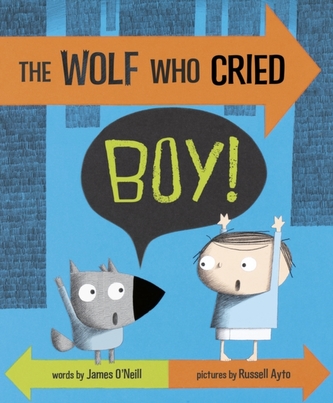 The Wolf Who Cried Boy!