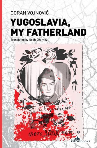 Yugoslavia, My Fatherland