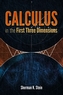 Calculus in the First Three Dimensions