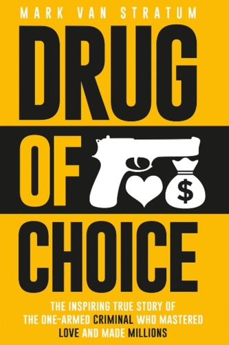 Drug of Choice