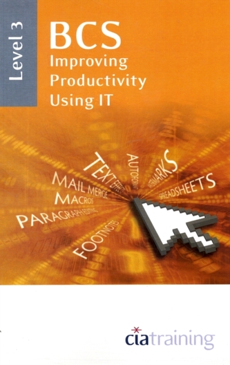 BCS Improving Productivity Using IT Level 3
