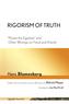 Rigorism of Truth