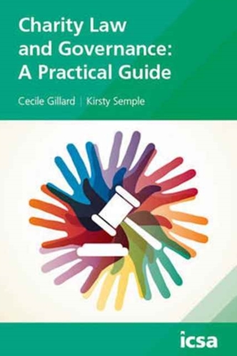 Charity Law and Governance: A Practical Guide