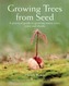 Growing Trees from Seed