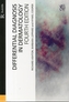 Differential Diagnosis in Dermatology, 4th Edition
