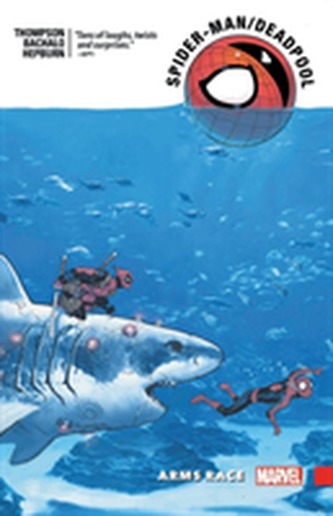 Spider-man/deadpool Vol. 5: Arms Race