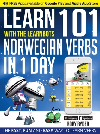 Learn 101 Norwegian Verbs in 1 Day with the Learnbots