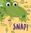 Reading Gems: Snap! (Level 4)