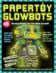 Papertoy Glowbots