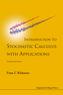 Introduction To Stochastic Calculus With Applications (3rd Edition)